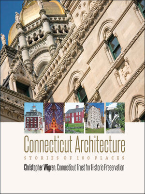 cover image of Connecticut Architecture